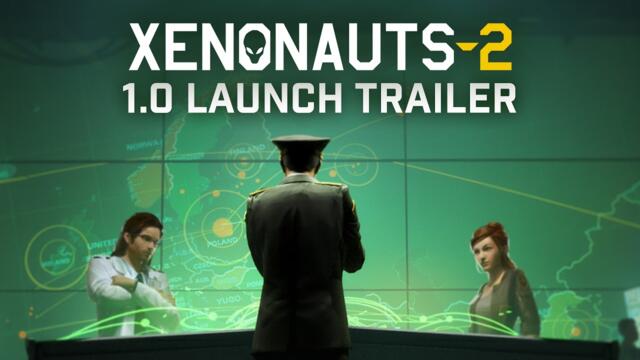 Xenonauts 2 | 1.0 Launch Trailer [GOG]