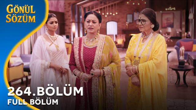 Gönül Sözüm Hint Dizisi 264. Bölüm @kanal7