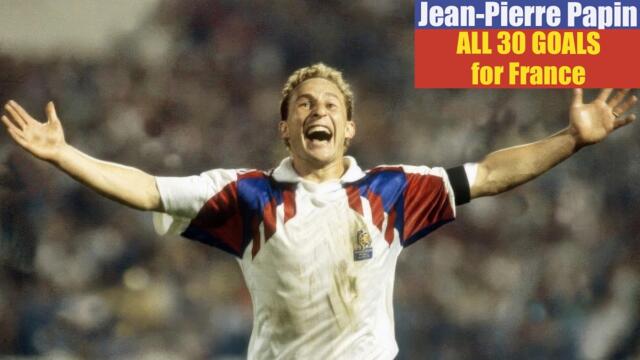 Jean-Pierre Papin ◉ All 30 Goals for France 🇫🇷