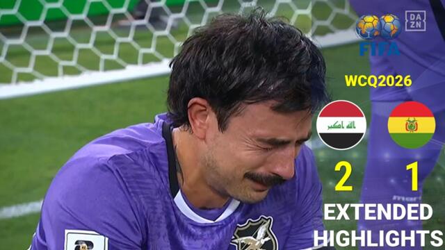 Iraq vs Bolivia 2-1 | FIFA World Cup 2026 Qualifier Highlights | THE 40-YEAR WAIT IS OVER!