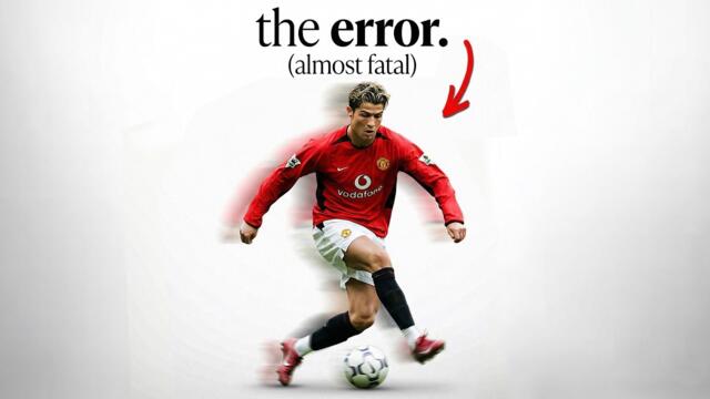 The Mistake that Almost Destroyed Cristiano Ronaldo