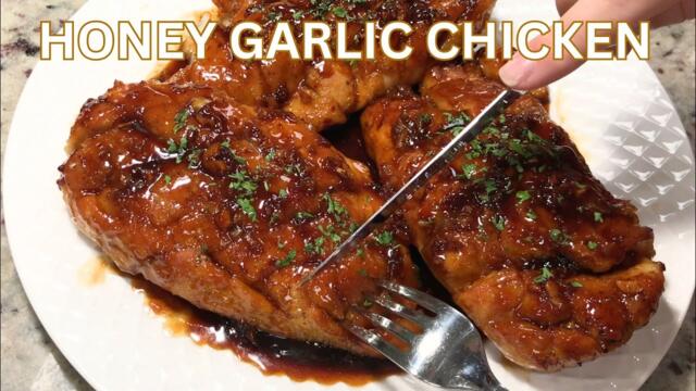 Honey Garlic Chicken Breast - The Best Chicken I Ever Had