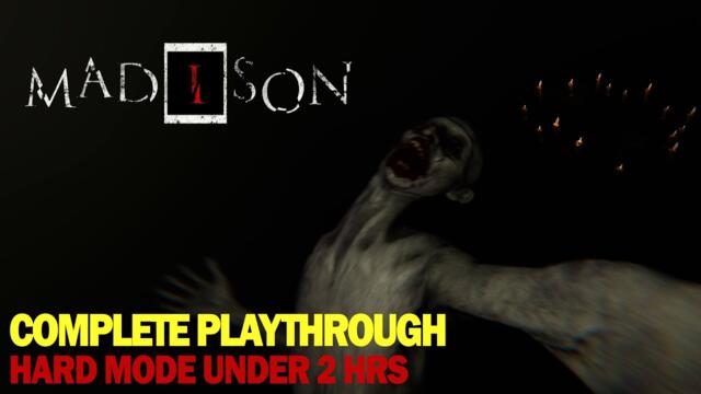 Madison Complete Playthrough –  Hard mode in under 2hrs