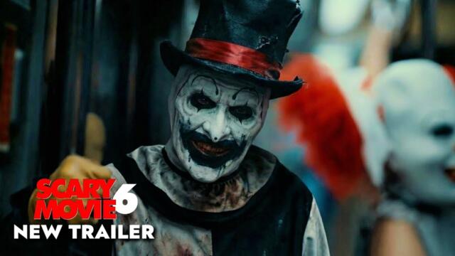 Scary Movie 6: NEW TRAILER 'Terrifier'