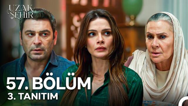 Uzak Şehir 57. Bölüm 3. Tanıtım | "Meryem'i Al Getir O Zaman Konağa"