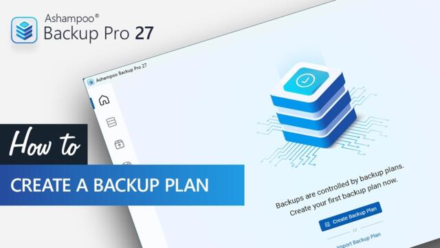 Ashampoo Backup Pro 27 - Create a new Backup Plan for Quick Data Protection