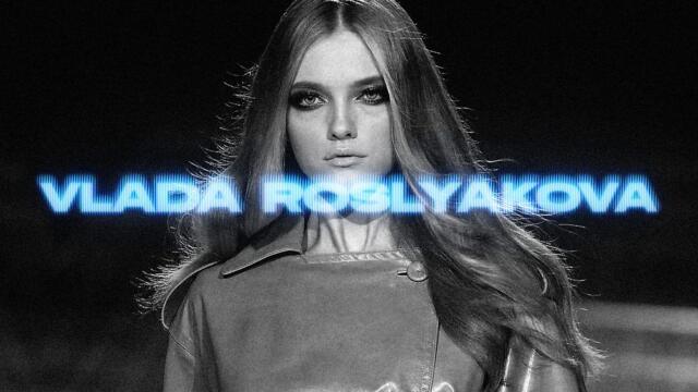 Models of 2000's era: Vlada Roslyakova