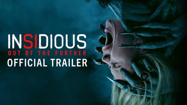 INSIDIOUS: OUT OF THE FURTHER - Official Trailer (4K)