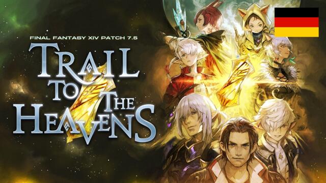 „Trail to the Heavens“-Trailer für FFXIV (Patch 7.5)