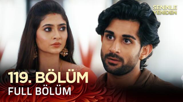 Seninle Yeniden Hint Dizisi - Mehndi Hai Rachne Waali 119. Bölüm @kanal7