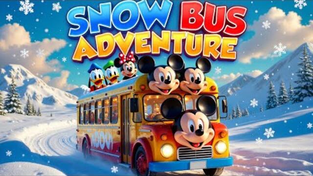 Mickey Mouse and Friends Snow Bus Fun Adventure | Kids Cartoon Story ❄️🚌 | Family Fun Video