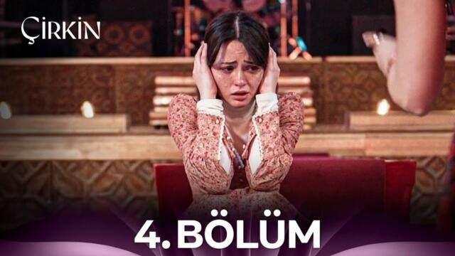 Çirkin 4. Bölüm | HD Review