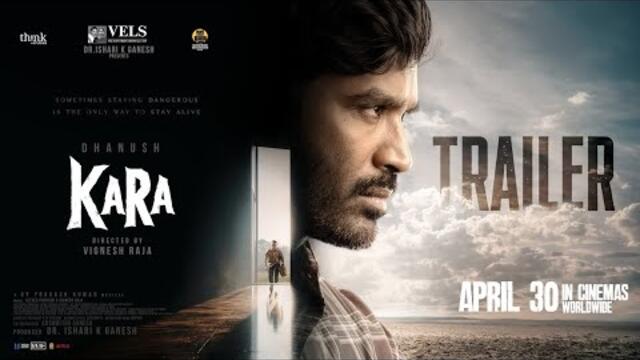 KARA - Official Trailer | Releasing at PVR INOX on 30th April