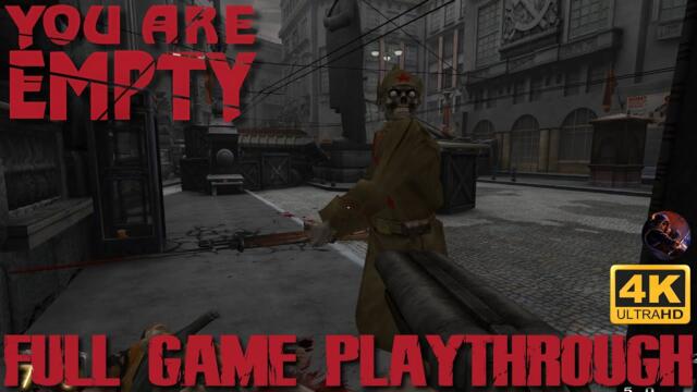 You Are EMPTY (2006) full playthrough longplay 4K & 4x AI upscale texture pack
