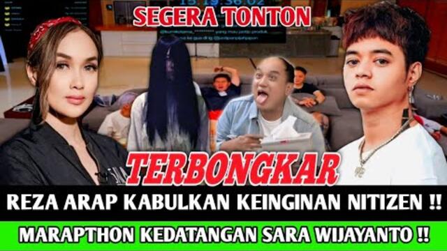 TERBONGKAR‼️SARA WIJAYANTO BONGKAR SOSOK YANG DI LIHAT AZIZ GAGAP DI MARAPTHON, REZA ARAP SYOK!?
