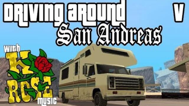 Driving while listening to K-Rose in GTA San Andreas