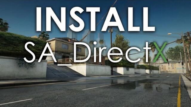 GTA San Andreas DirectX 3.0 Graphics Mod PC | How to Install DirectX 3.0 Mod GTA SA