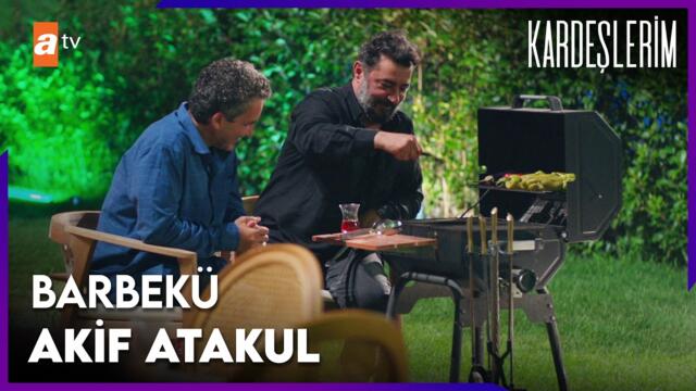 Akif Atakul villasında barbekü keyfi 🔥🍖- Kardeşlerim 95. Bölüm