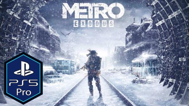 Metro Exodus PS5 Pro Gameplay [Optimized] [Ray Tracing]