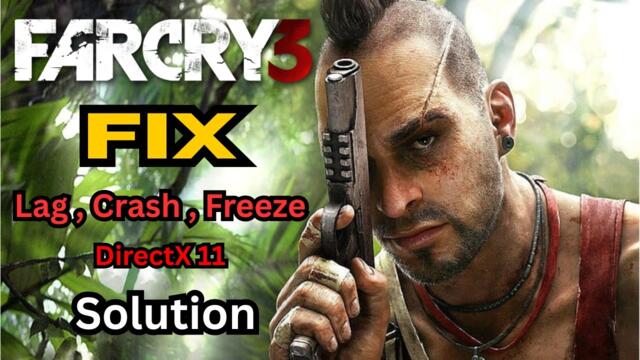 Far Cry 3 Crash & Freezing While Playing Fix | PC Gameplay Crash Solution (2026)