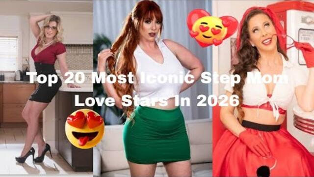 Top 20 Most Iconic Step Mom Love Stars In 2026