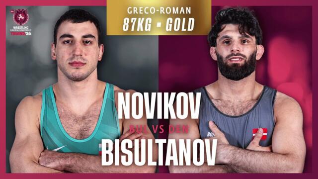 Turpal BISULTANOV (DEN) vs. Semen NOVIKOV (BUL) | 2026 European Championships | Gold Medal | GR 87Kg