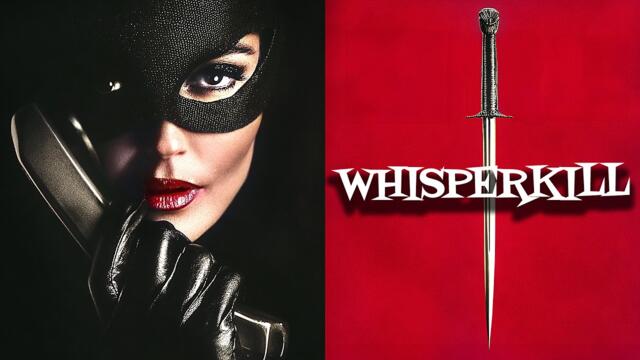 Whisper Kill | THRILLER | Full Movie in English