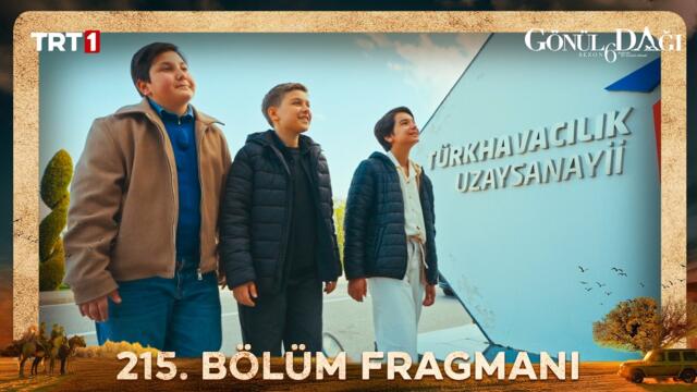 Gönül Dağı 215. Bölüm Fragmanı @trt1