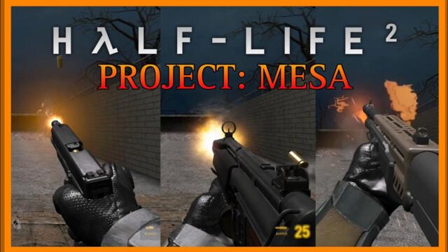 PROJECT: MESA - HL2