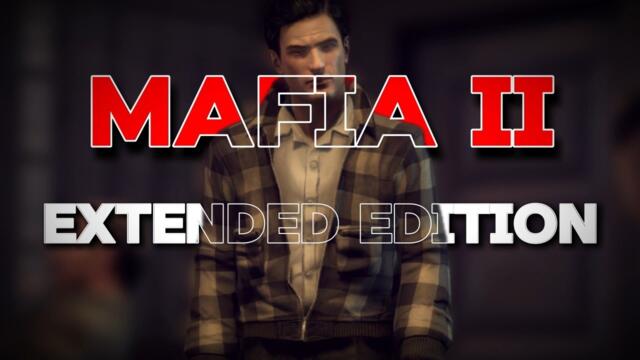 ДЕМО МАФИЯ 2 ЭКСТЕНДЕД ЭДИШН | MAFIA 2 EXTENDED EDITION | ОБЗОР