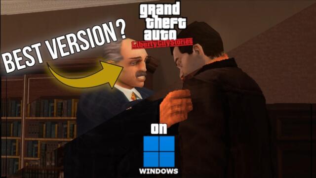 The BEST way to play GTA Liberty City Stories on PC