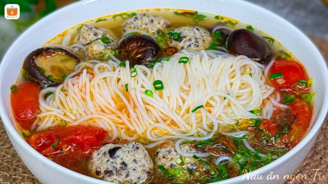 Chán cơm, làm ngay bát Bún Thịt Viên Cà Chua này - không cần hầm xương