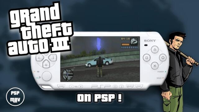 You can now Play GTA 3 on your PSP!