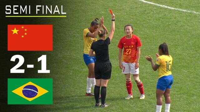 China beat Brazil with only 10 players in dramatic Semi-final.