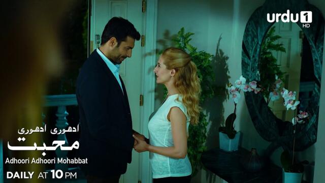 Adhoori Adhoori Mohabbat | Episode 22 Promo | Turkish Drama in Urdu | Güllerin Savaşı