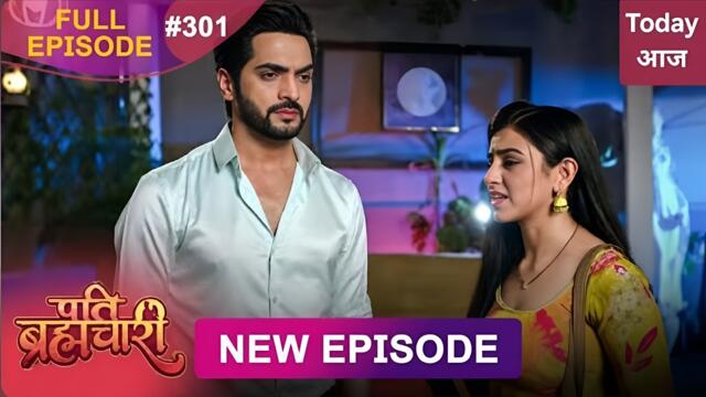 Pati Brahmachari | Review Episode 301 | 3 May full HD #New episode | Dangal TV