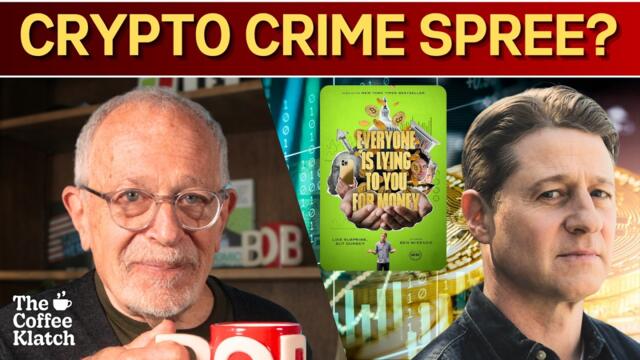 The Ponzi Scheme President (Ft. Ben McKenzie) | The Coffee Klatch with Robert Reich