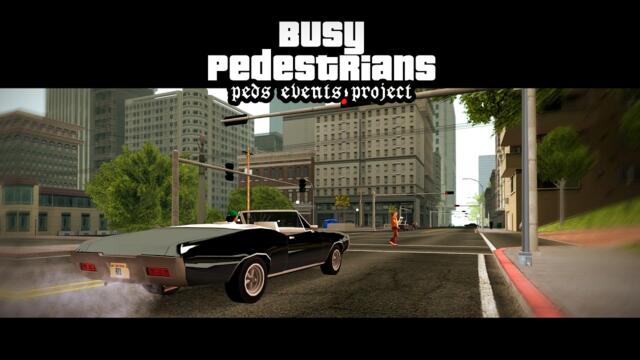 GTA San Andreas Busy Pedestrians (Peds Events Project) Update mod
