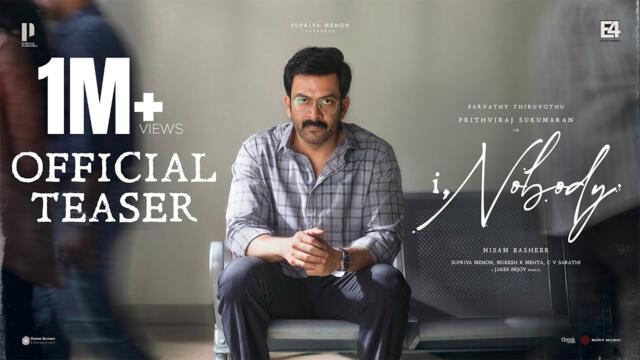 I,Nobody Official Teaser | Prithviraj Sukumaran | Parvathy Thiruvothu | Nisam Basheer | Jakes Bejoy