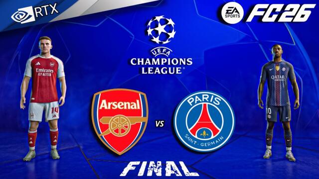 FC 26 - Arsenal vs PSG Ft. Gyokeres, Dembele | Champions League Final Full Match | PC™ [4K60]