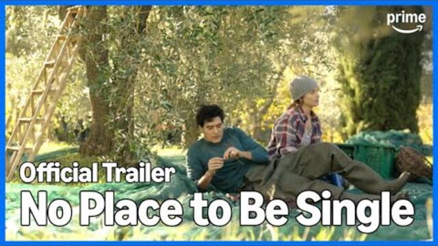 No Place to Be Single – Official Trailer | Prime Video