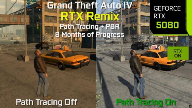 GTA 4 Path Tracing + 4K PBR with RTX Remix After Months of Updates - Graphics/Performance Comparison