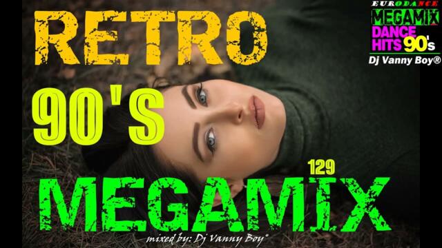 RETRO 90'S MEGAMIX - 129