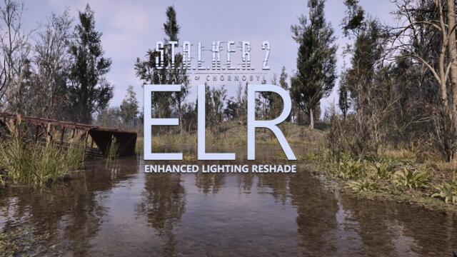 STALKER 2 ENHANCED LIGHTING RESHADE