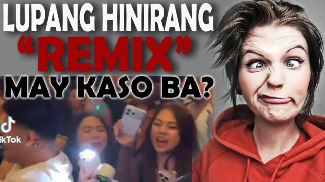 LUPANG HINIRANG "REMIX" MAY KASO BA? | Trending News | Update