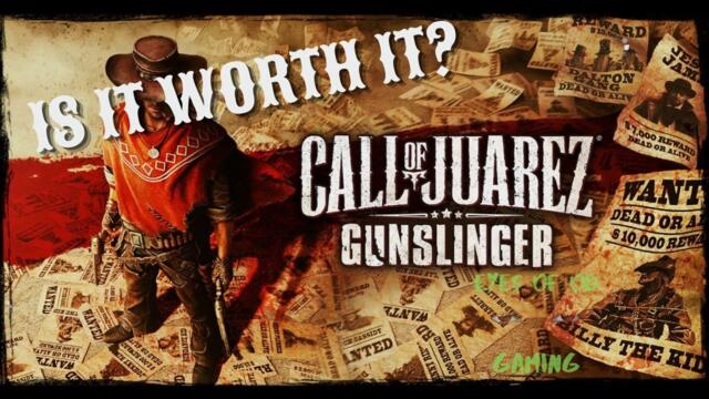 Call of Juarez Gunslinger - is it worth it in 2026?