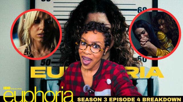 Euphoria Season 3 Episode 4 Breakdown | RUE YOU IN DANGER GIRL!!