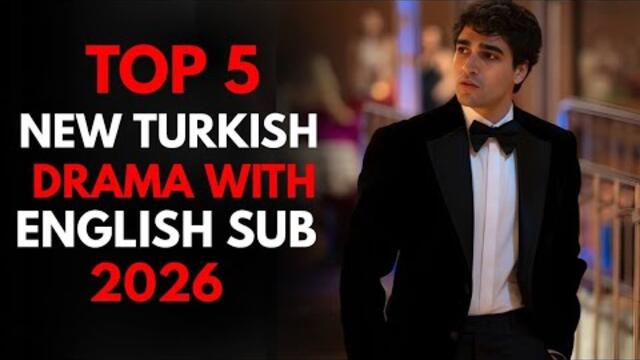 Top 5 Best New Turkish Drama with English Subtitle || Must-watched Don't miss!