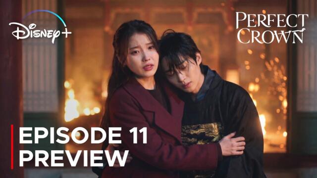 Perfect Crown Episode 11 Preview & Spoilers [ ENG SUB ]