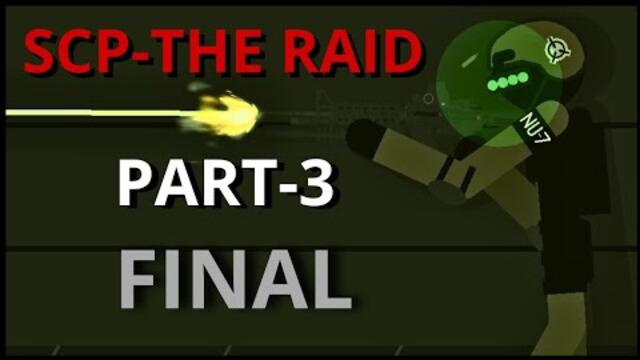 SCP-THE RAID PART-3 | FINAL | STICK NODES ANIMATION (With Subtitles)